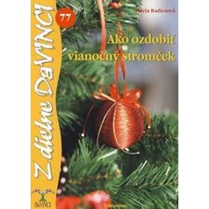 Ako ozdobiť vianočný stromček (77) - Radicsová Mária