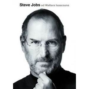 Steve Jobs (české vydání) - Isaacson Walter