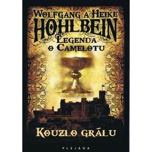 Kouzlo grálu - Hohlbein Wolfgang a Heike