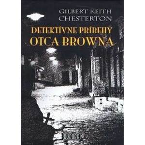 Detektívne príbehy otca Browna ( 2 vyd.) - Chesterton Gilbert Keith