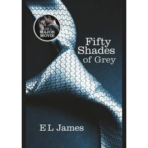 Fifty Shades of Grey - E L James, Arrow