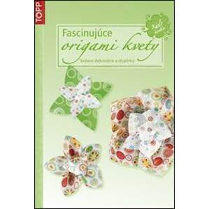Fascinujúce origami kvety - autor neuvedený