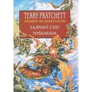 Zajímavé časy, Maškaráda - Pratchett Terry