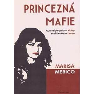 Princezná mafie - Merico Maria
