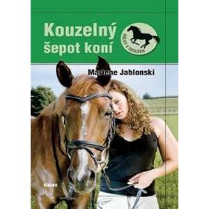 Kouzelný šepot koní - Jablonski Marlene