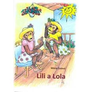 Lili a Lola - Zulová Mária