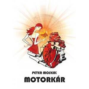 Motorkár - Moskaľ Peter