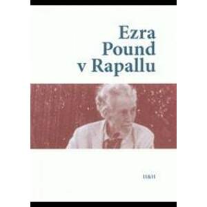Ezra Pound v Rapallu - autor neuvedený