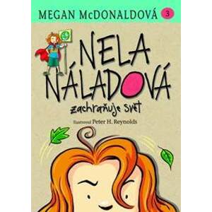 Nela Náladová zachraňuje svět (3) - Mc Donald Megan