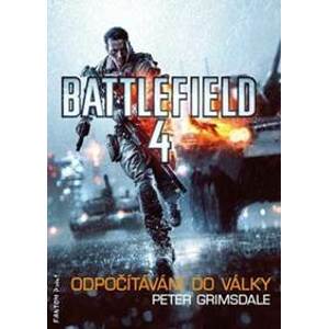Battlefield 4: Odpočítávání do války - Grimsdale Peter