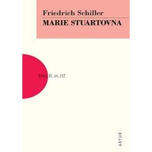 Marie Stuartovna - von Schiller Friedrich
