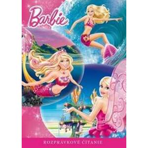 Rozprávkové čítanie - Barbie - autor neuvedený