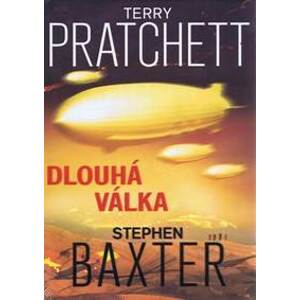 Dlouhá válka - Pratchett, Stephen Baxter Terry