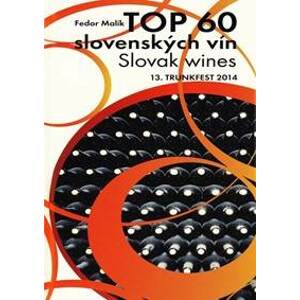 TOP 60 slovenských vín - Malík Fedor