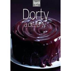 Dorty a dezerty (Edice Apetit) - autor neuvedený