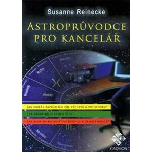 Astroprůvodce kanceláří - Reinecke Susanne