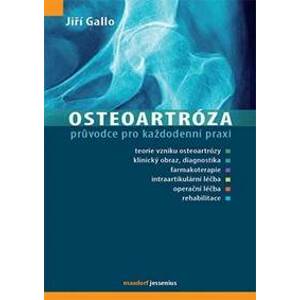 Osteoartróza - Gallo Jiří