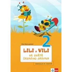 Lili a Vili 2 - Ve světě českého jazyka - Nastoupilová Dita