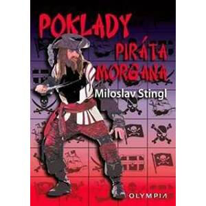 Poklady piráta Morgana - Stingl Miloslav