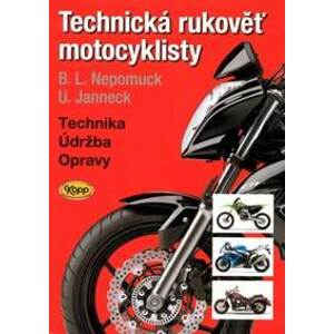 Technická rukověť motocyklisty - Kolektív