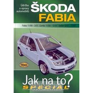 Škoda Fabia (Fabia 11/99 - 3/07, Combi 11/00 - 12/07, Sedan 6/01 - 12/07) - autor neuvedený