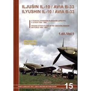 Iljušin Il-10/Avia B-33 (1.díl) - Irra, Milan Hanák Miroslav