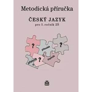 Český jazyk 4 pro základní školy - Metodická příručka - Buriánková a kolektiv Milada