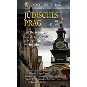 Jüdisches Prag/Židovská Praha - německy - Boněk Jan