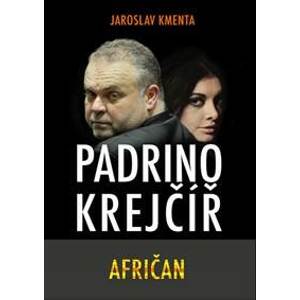 Padrino Krejčíř - Afričan - Kmenta Jaroslav
