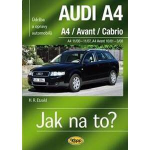 AUDI A4/Avant/Cabrio -  A4 11/00-11/07 - A4 Avant 10/01-3/08 - Jak na to?  113. - Etzold Hans-Rudiger Dr.