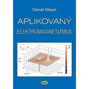 Aplikovaný elektromagnetizmus - Mayer Daniel