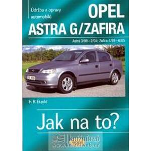 Opel Astra G/Zafira 3/98 - 6/05 - Etzold Hans-Rudiger Dr.