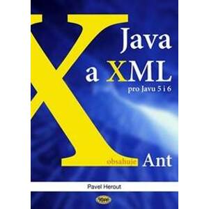 Java a XML pro Javu 5 i 6 - Herout Pavel