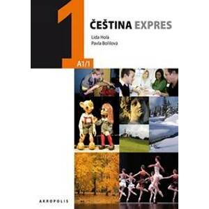 Čeština expres 1 (A1/1) ruská + CD - 2. vydání - Holá, Bořilová Pavla Lída
