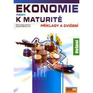 Ekonomie nejen k maturitě - Příklady a cvičení - Řešení - Navrátilová Petra