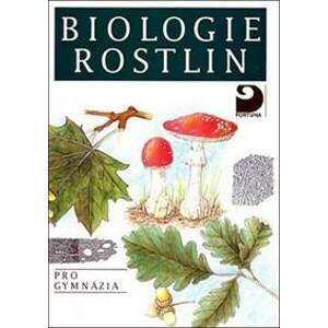 Biologie rostlin pro gymnázia - Kincl Jan