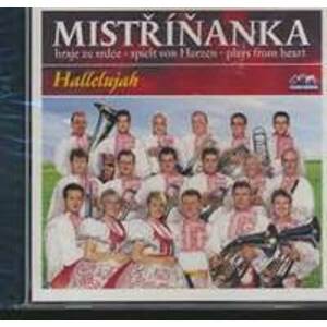 Mistříňanka - Halellujah - 1 CD - CD
