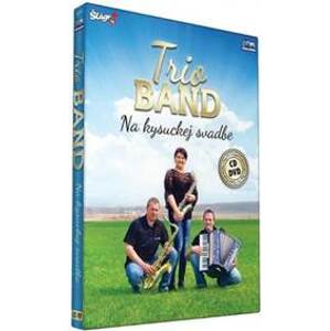 Trio Band - Na kysuckej svatbe - CD+DVD - CD