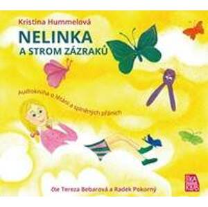 Nelinka a strom zázraků - Kniha o létání a splněných přáních - CD (Čte Tereza Bebarová a Radek Pokorný) - CD