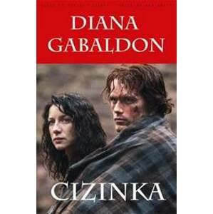 Cizinka - Gabaldonová Diana