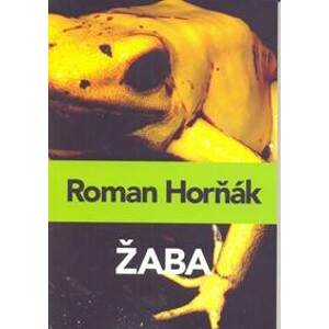 Žaba - Horňák Roman