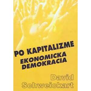 Po kapitalizme - Schweickart David