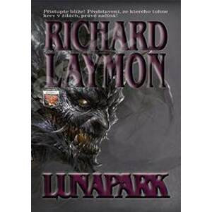 Lunapark - Laymon Richard