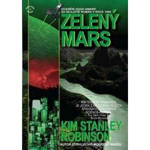 Zelený Mars - Robinson Stanley Kim