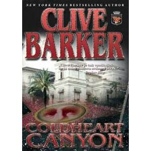 Coldheart Canyon - Barker Clive