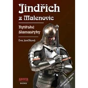Jindřich z Malenovic - Jančíková Eva