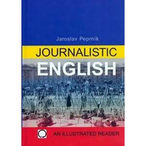 Journalistic English - Peprník Jaroslav