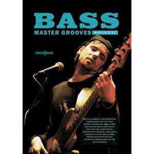 Bass Master Grooves + CD - Štec Martin
