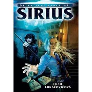 Detektivní kancelář Sirius - Lukačovičová Lucie