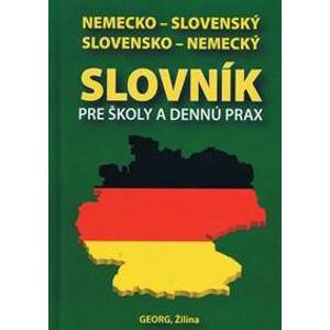 Nemecko-slovenský slovensko-nemecký slovník pre školy a dennú prax - Rusznák Emil
